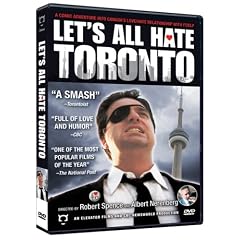 Let's All Hate Toronto - DVD