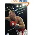Irish Thunder: The Hard Life and Times of Micky Ward by Bob Halloran