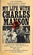 My Life with Charles Manson