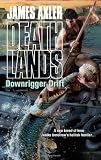Downrigger Drift (Deathlands)