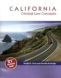 California Criminal Law Concepts Custom Edition