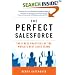 The Perfect SalesForce: The 6 Best Practices of the World's Best Sales Teams