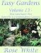 Easy Gardens Volume 13  Bird Sanctuary Plus Butterfly and Hummingbird Gardens