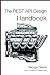 The REST API Design Handbook