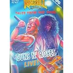 Guns N' Roses Live! (Rock N Roll Comics, #43) book cover