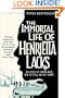 The Immortal Life of Henrietta Lacks