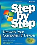 Network Your Computers & Devices Step by Step (Step by Step (Microsoft))
