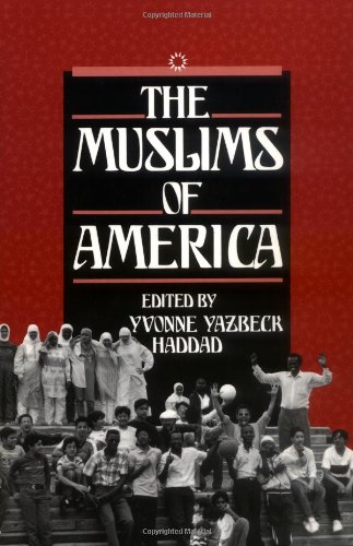 The Muslims of America (Religion in America)