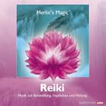 Reiki. CD: Musik zur Reiki-Behandlung...
