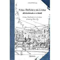 Urban Sketchers em Lisboa - Desenhando a Cidade