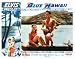 Blue Hawaii Movie Poster (11 x 14 Inches - 28cm x 36cm) (1961) Style A -(Elvis Presley)(Angela Lansbury)(Joan Blackman)(Roland Winters)(Iris Adrian)(John Archer)