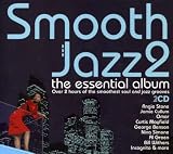 Smooth Jazz Vol.2: the Essential Album