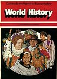 World History : A Colour Encyclopedia (Collins New World of Knowledge)