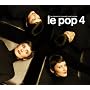 Le Pop 4