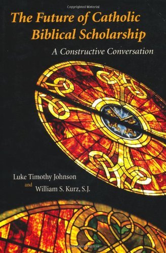 Future of Catholic Biblical Scholarship: A Constructive Conversation