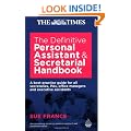 Definitive Personal Assistant & Secretarial Handbook: A Best Practice Guide for all Secretaries, PAs, Office Managers and Executive