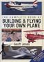 The Complete Book of Building & Flying Your Own Plane