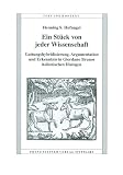 Ein Stück von jeder Wissenschaft: Gattungshybridisierung, Argumentation und Erkenntnis in Giordano Brunos italienischen Dialogen (Text Und Kontext)