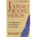 Journey Beyond Words (Miracles Studies Book)