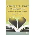 Getting to the Heart of Leadership (Emotion and Educational Leadership) (Paperback)