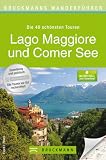 Lago Maggiore und Comer See Image du produit