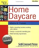Start & Run a Home Daycare (Self-Counsel Press Business Series)