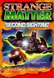 Second Sighting (Strange Matter)