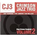 King Crimson Songbook: Vol.2