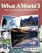 Book What A World 3: Amazing Stories from Around the Globe
