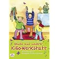 Neues aus unserer KiGo-Werkstatt: 30 Wort-Gottes-Feiern in Kindergarten, Schule und Gemeinde