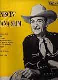 Reminiscin  with Montana Slim, 1962
