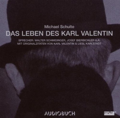 Produkt-Bild: Das Leben des Karl Valentin. Jubil&auml;umsausgabe. 7 CDs: Eine klingende Biographie mit Originalzitaten in 7 Teilen