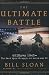 The Ultimate Battle: Okinawa 1945--The Last Epic Struggle of World War II