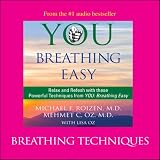 You: Breathing Easy: Breathing Techniques (Unabridged)