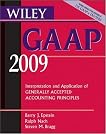 Wiley GAAP: Interpretation and Application of Generally Accepted Accounting Principles 2009 (Wiley Gaap (Book & CD-Rom))
