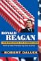 Ronald Reagan: The Politics of Symbolism, With a New Preface
