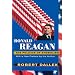Ronald Reagan: The Politics of Symbolism, With a New Preface