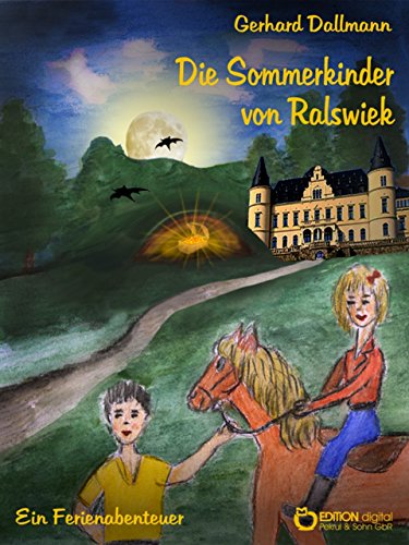 Die Sommerkinder von Ralswiek: Ein Ferienabenteuer (German Edition)