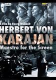 Herbert Von Karajan: Maestro for the Screen