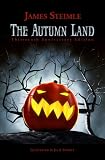 The Autumn Land: Thirteenth Anniversary Edition