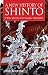 A New History of Shinto (Blackwell Brief Histories of Religion)