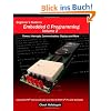 Beginner's Guide to Embedded C Programming - Volume 2: Timers, Interrupts, Communication, Displays and More