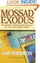 Mossad Exodus; The Daring Undercover Rescue of the Lost Jewish Tribe