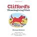 Clifford's Thanksgiving Visit