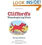 Clifford's Thanksgiving Visit (Clifford 8x8)