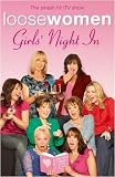 Loose Women Girl`s Night in: Heartfelt Advice, Inspired Innuendo and Toe-curling Confessions