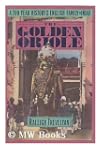 The Golden Oriole