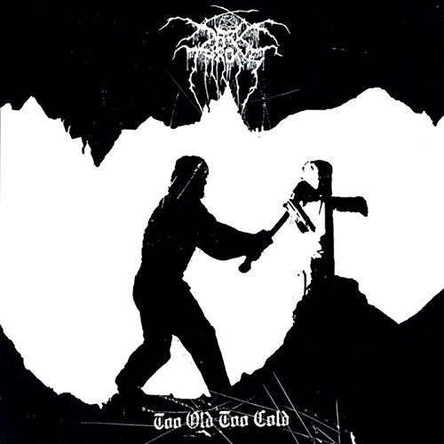 Album art for Too Old Too Cold by Darkthrone