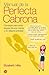 Books : Manual De LA Perfecta Cabrona (Spanish Edition)