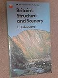 Britain's structure and scenery